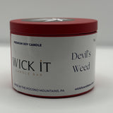 Devils Weed | 7oz Soy Candle