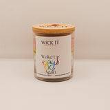 Woke Up Gay Again | 9oz Soy Candle