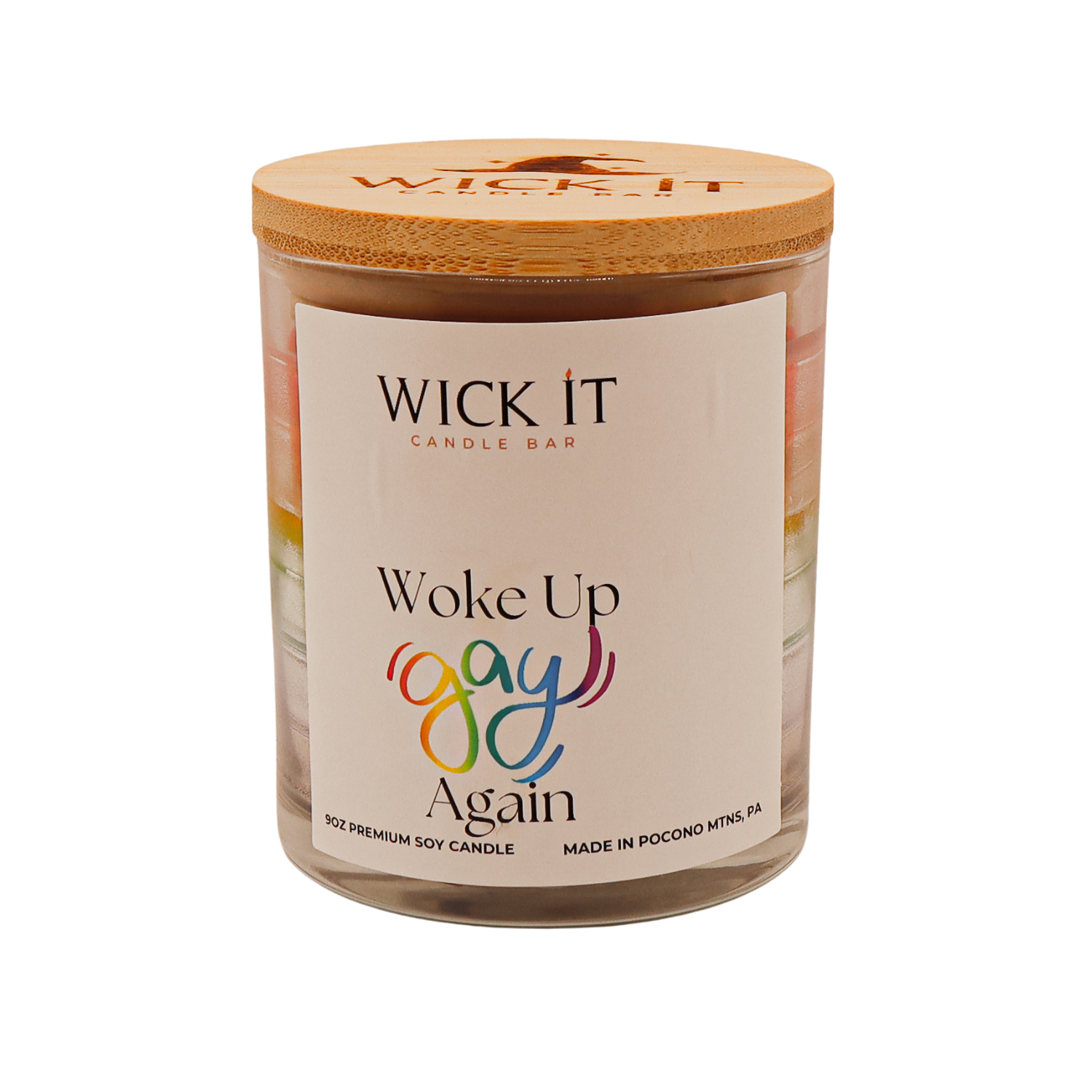 Wick It Candle Bar Woke Up Gay Again Soy Candle | 9 ounce